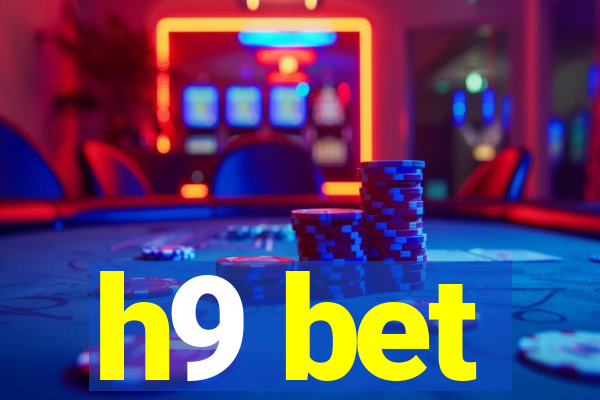 h9 bet